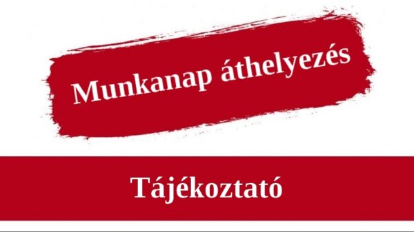 Tájékoztató októberi munkanap áthelyezésekről
